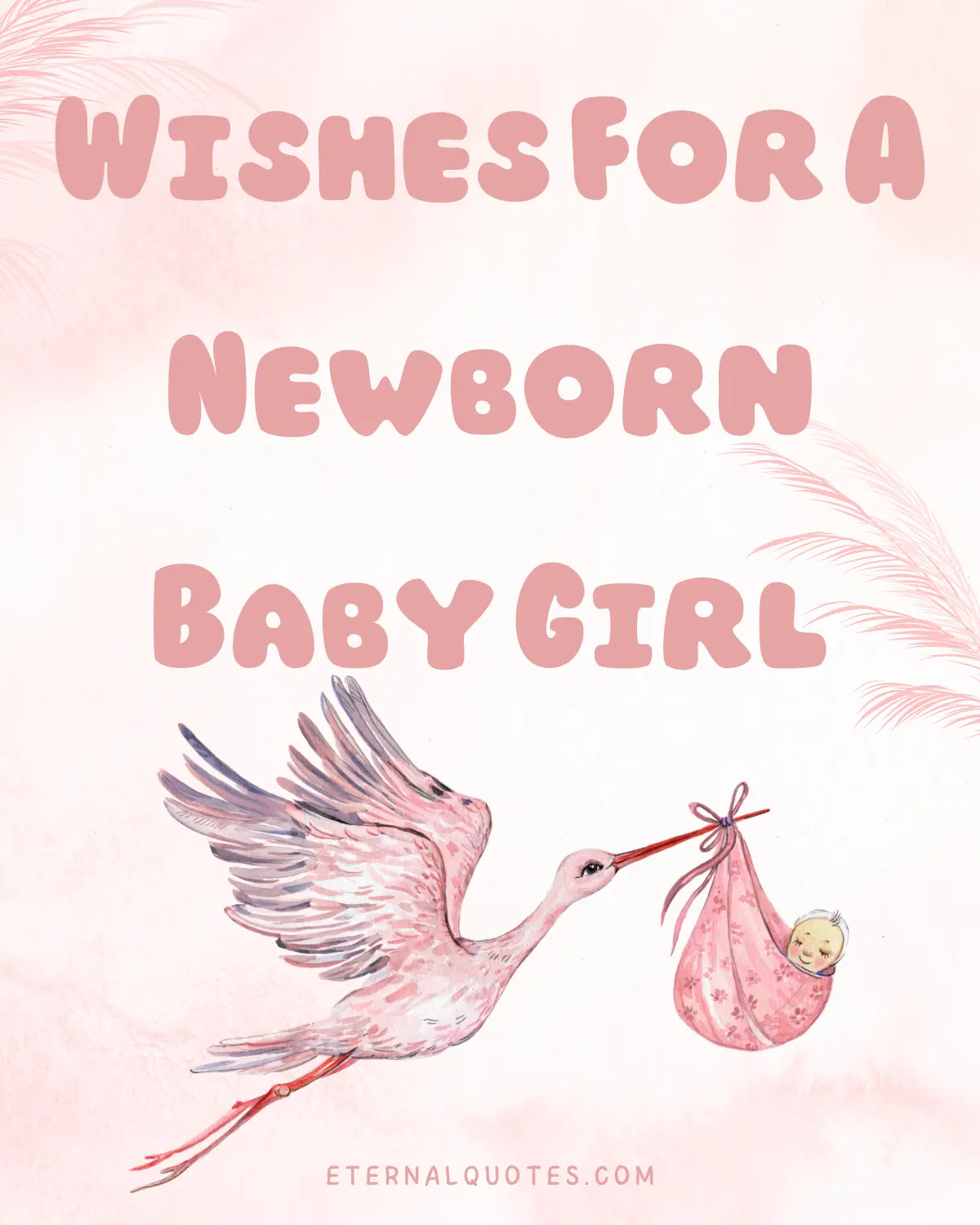 Wishes for a newborn baby girl with love and sweet blessings