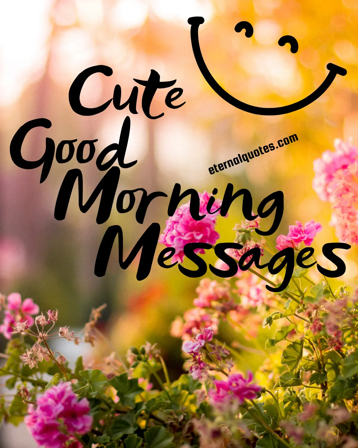 Cute good morning messages with sweet and loving vibes