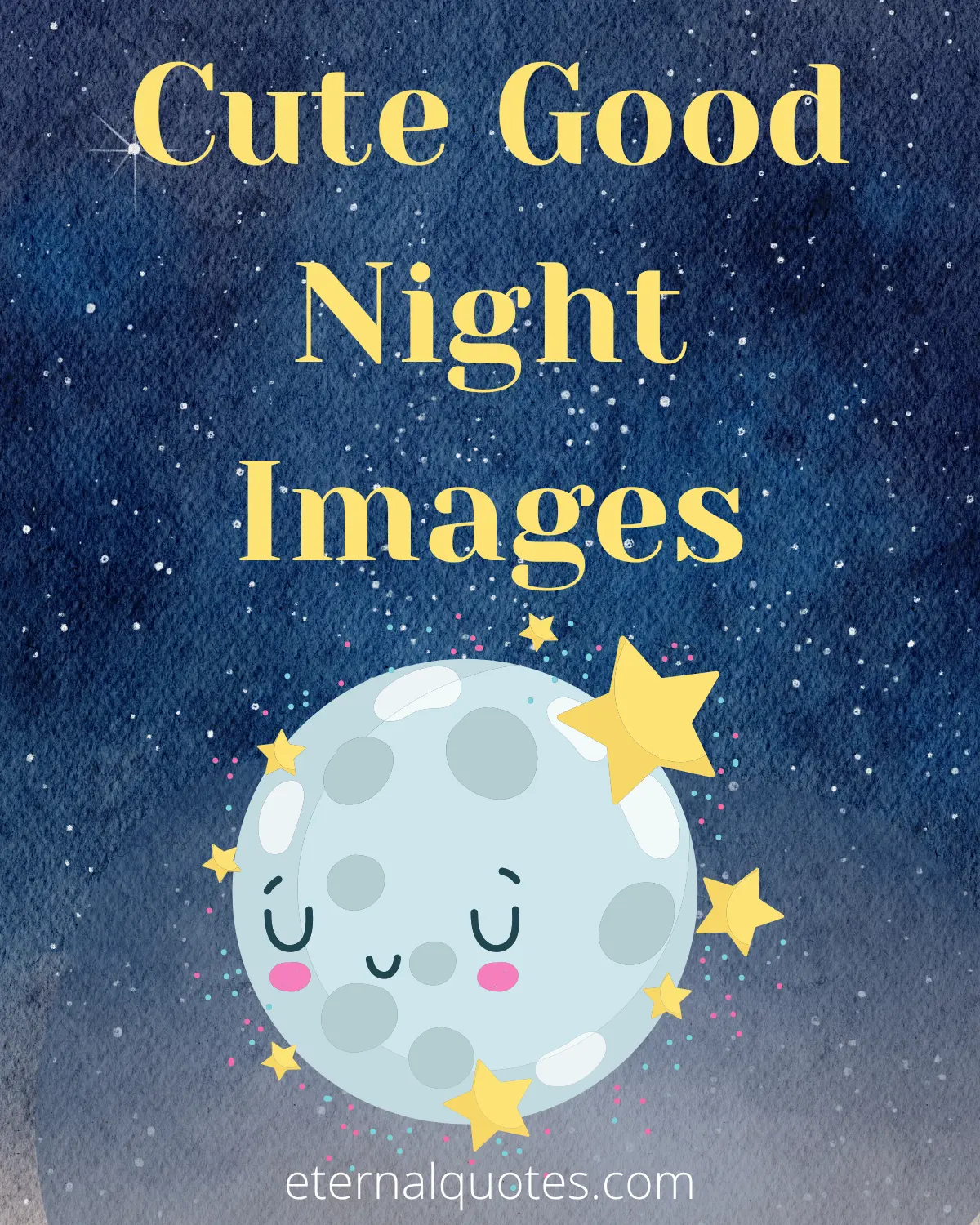 Cute good night images with cozy and dreamy vibes