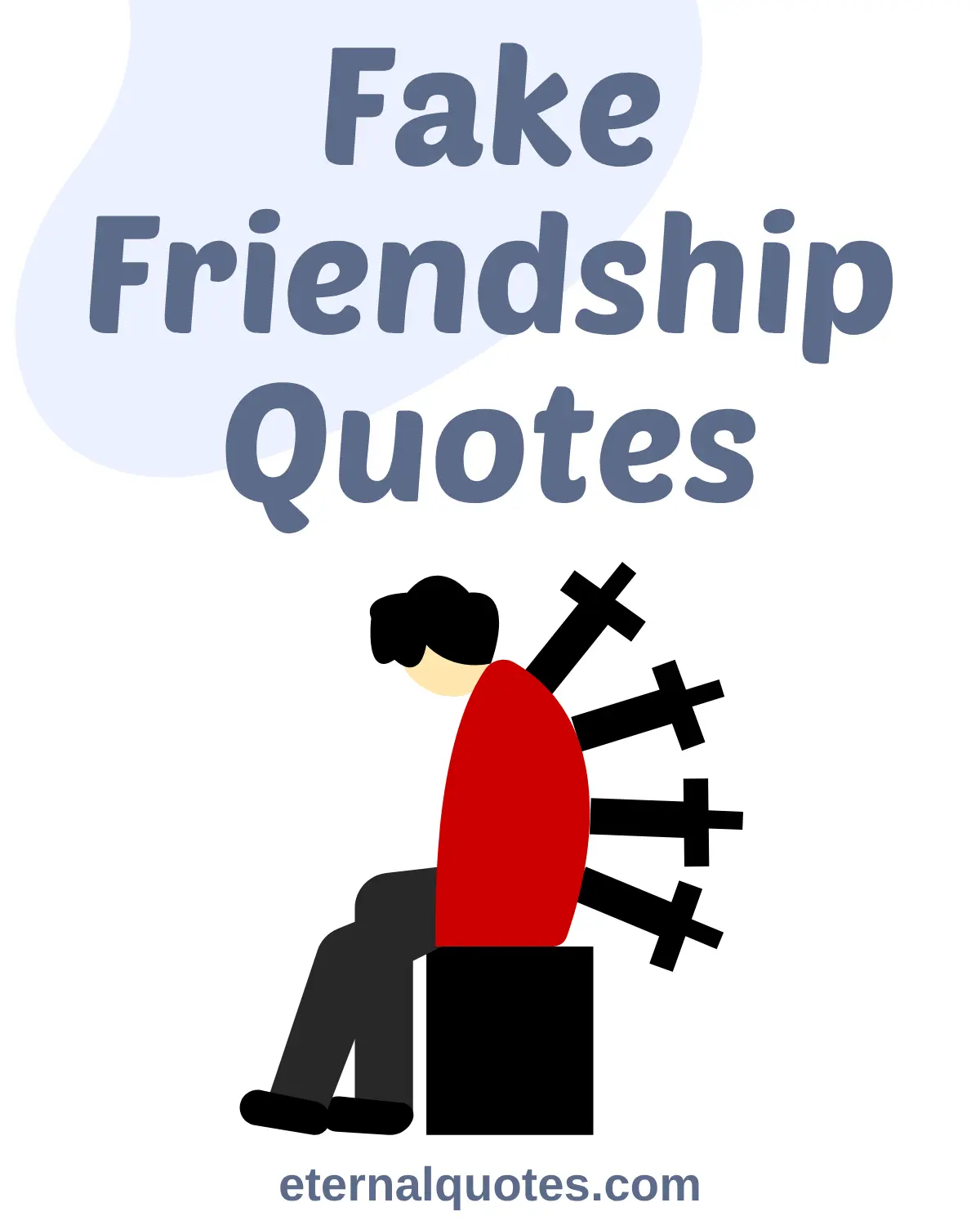 Fake friendship quotes about betrayal and fake connections