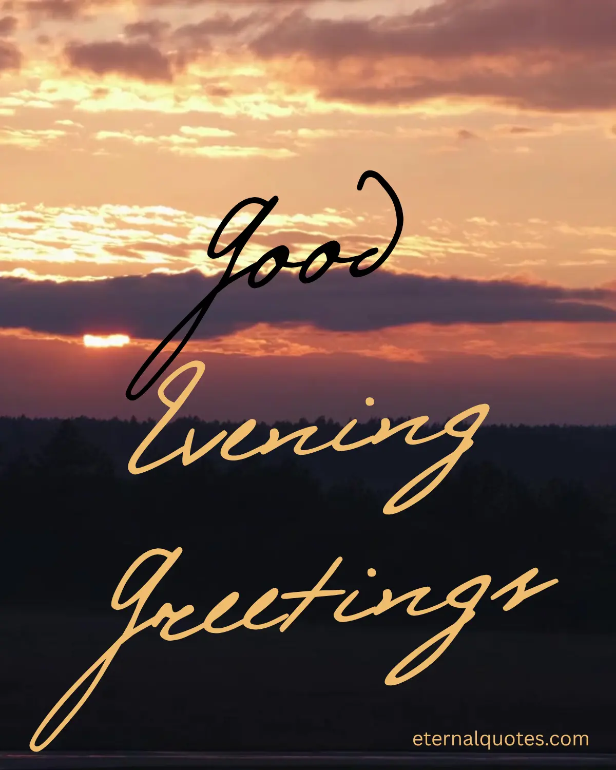 Good evening greetings to share warm and peaceful vibes