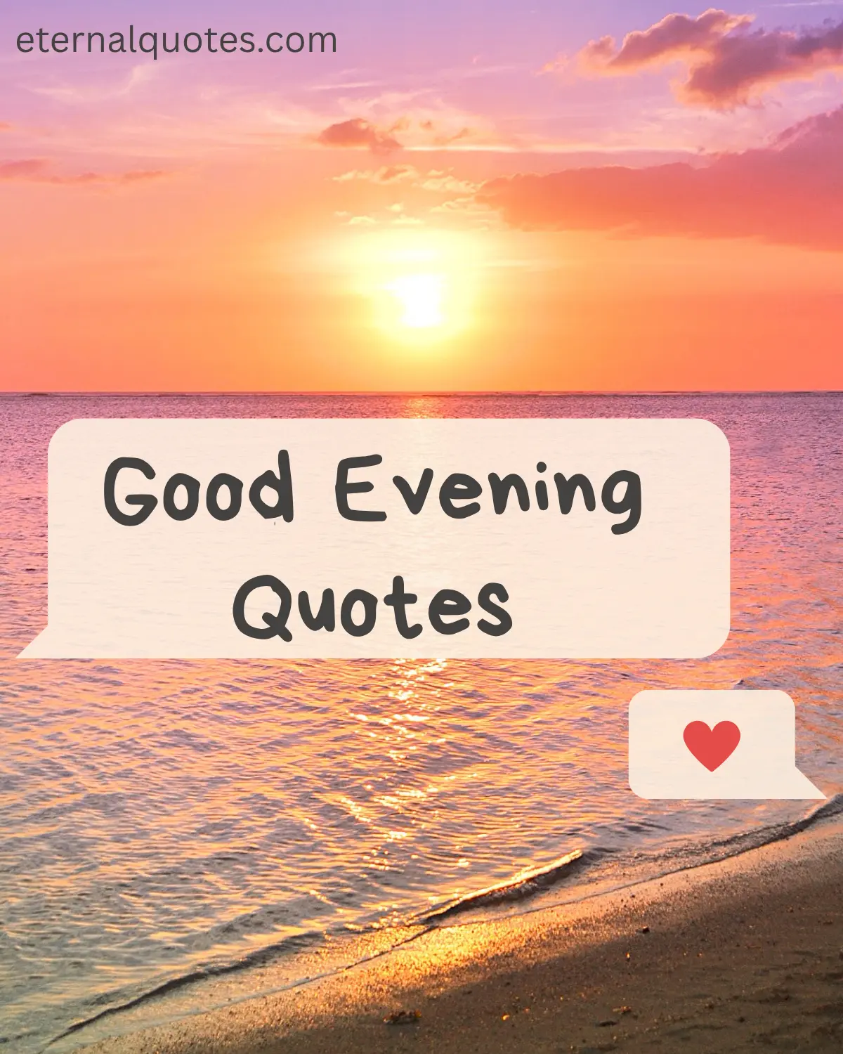 Good evening quotes about calm and peaceful moments