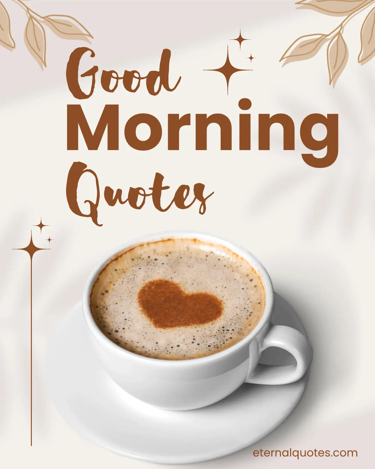 Good morning quotes with fresh and positive vibes