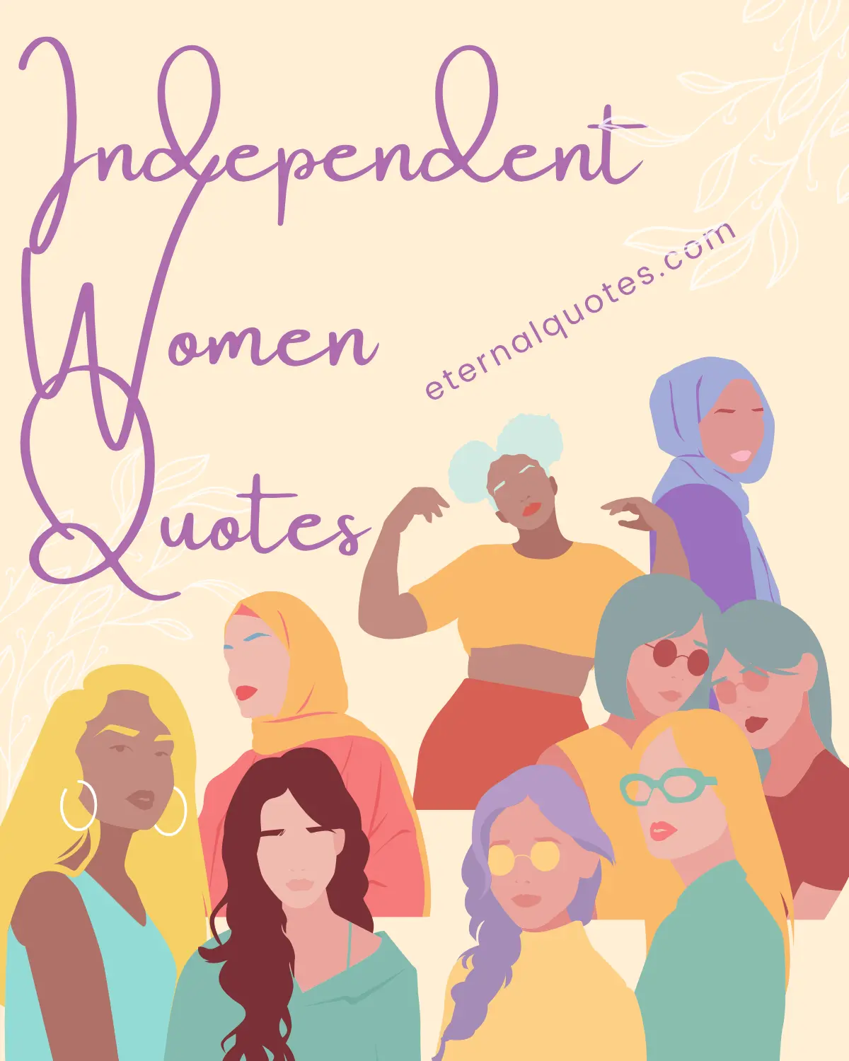 Independent women quotes about strength and confidence