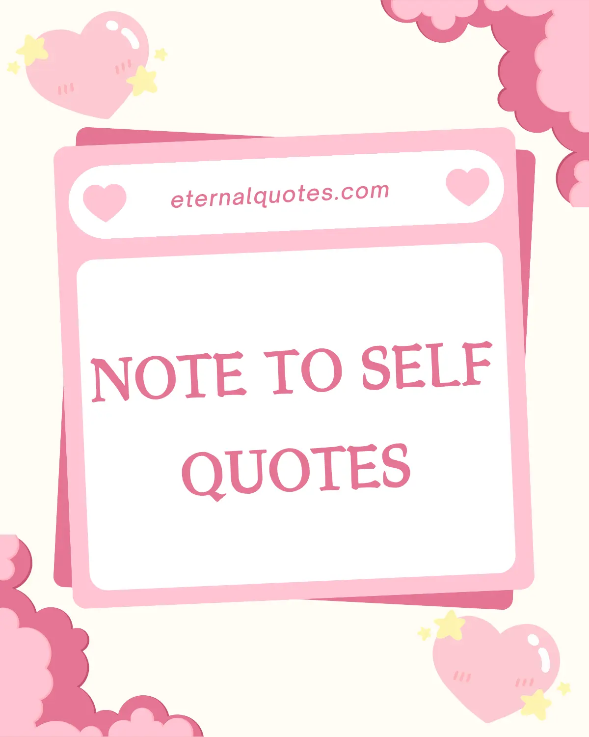 Inspirational note to self quotes to stay strong and keep going