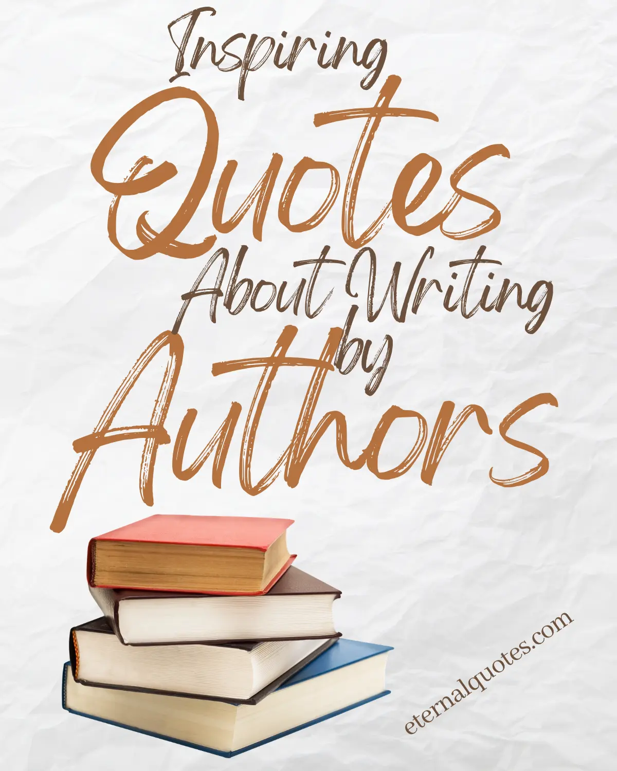 Inspiring quotes about writing from authors with creativity and insight