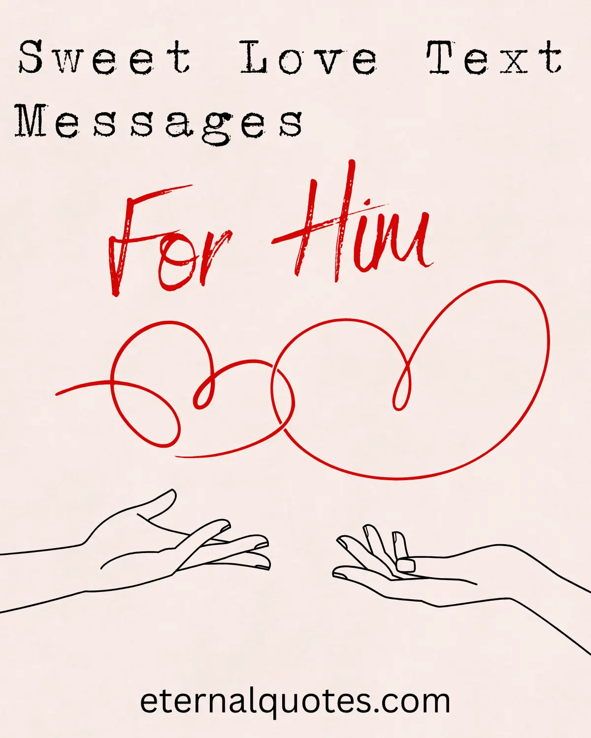 Sweet love text messages for him with warmth and affection