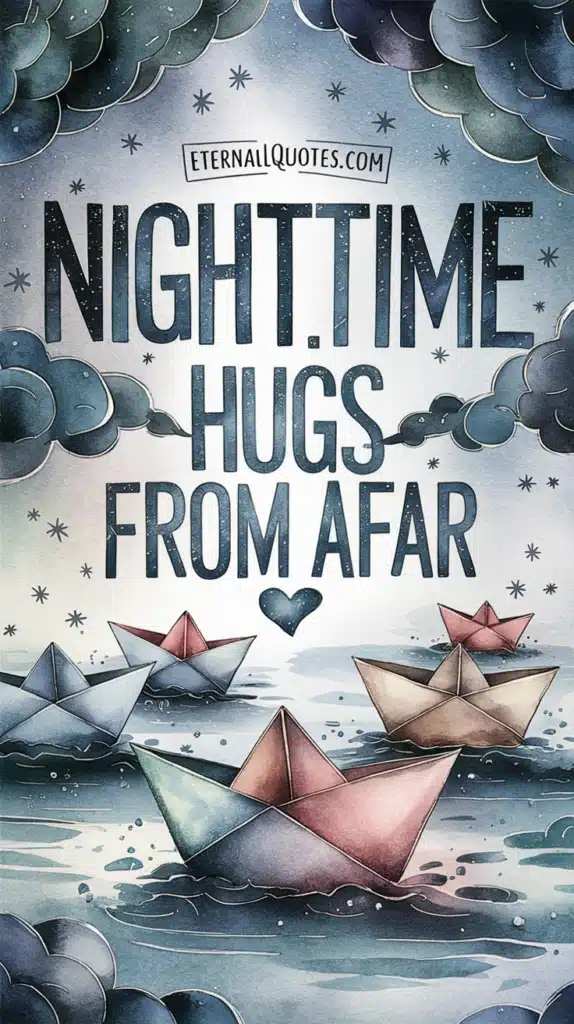 nighttime hugs from