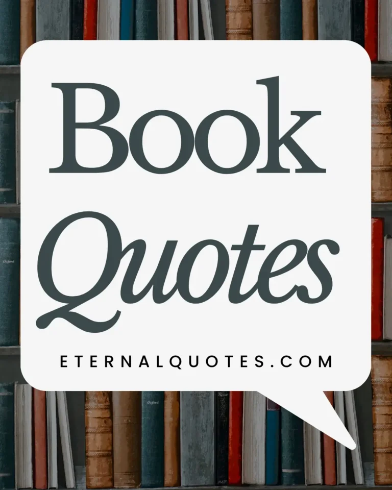 Book quotes from literature and timeless stories