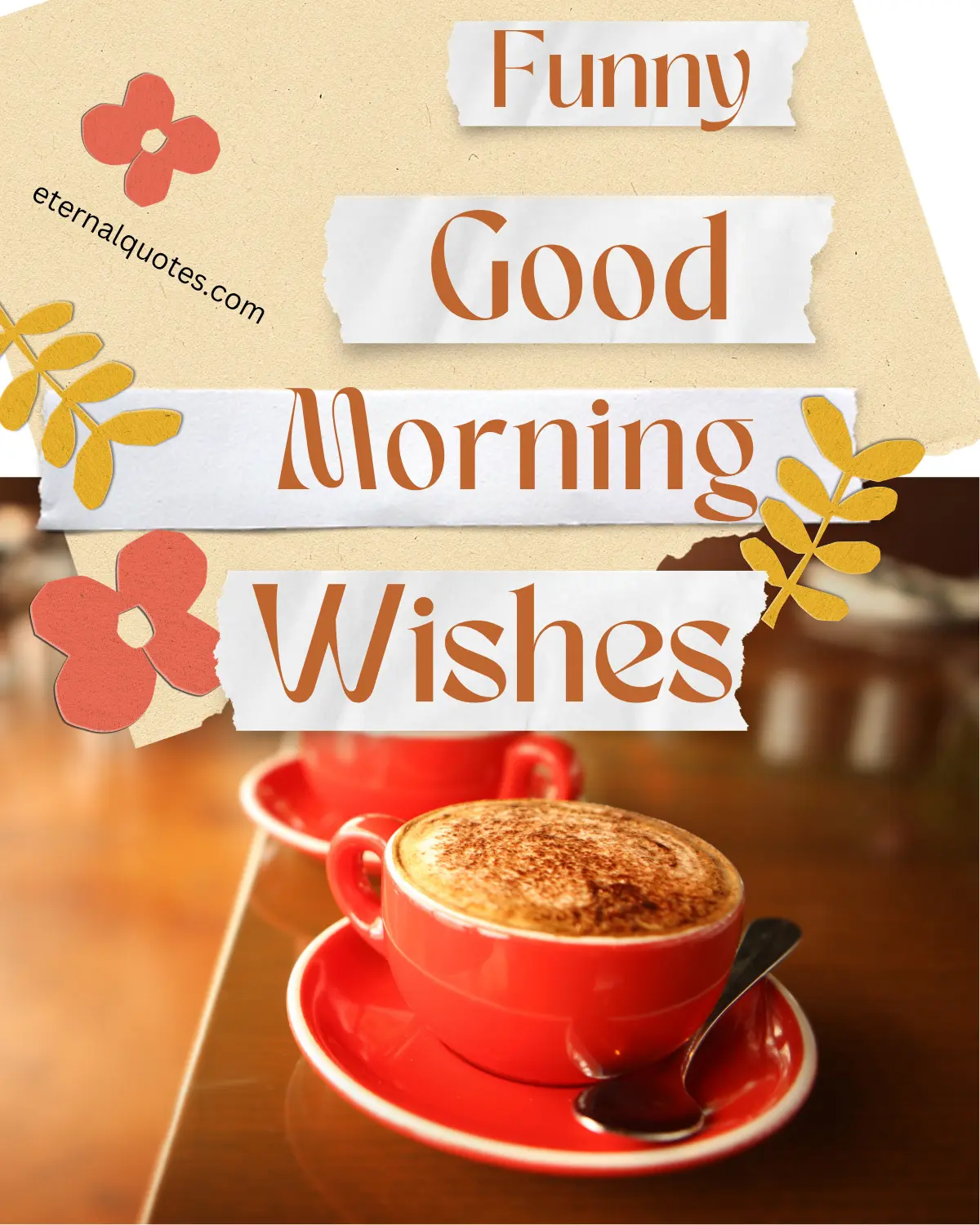 Funny good morning wishes about humor and positive vibes