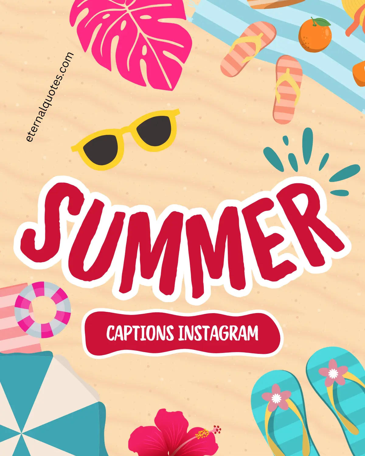Summer captions Instagram about sunny vibes and fun moments