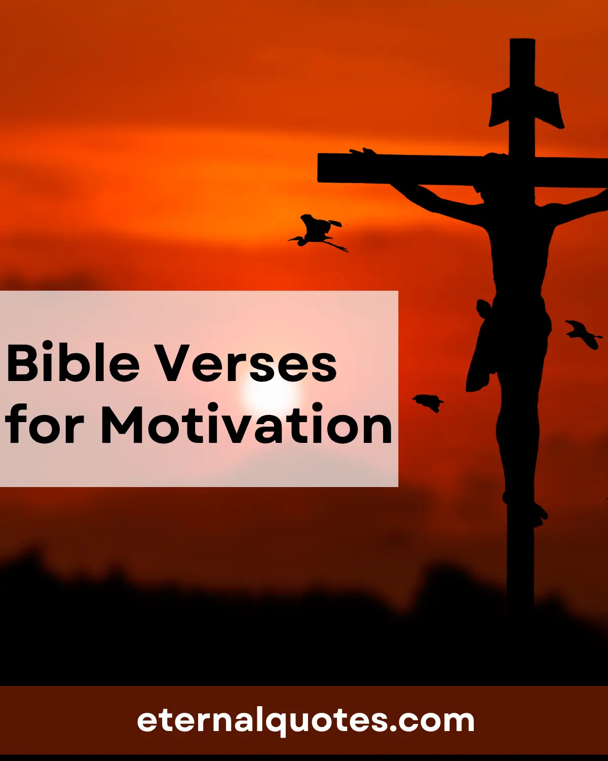 Bible verses for motivation about faith and encouragement