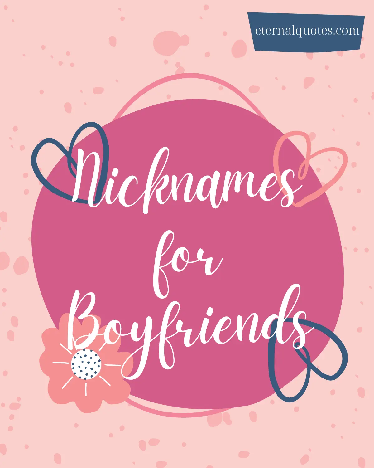 Nicknames for boyfriends about love and cute names