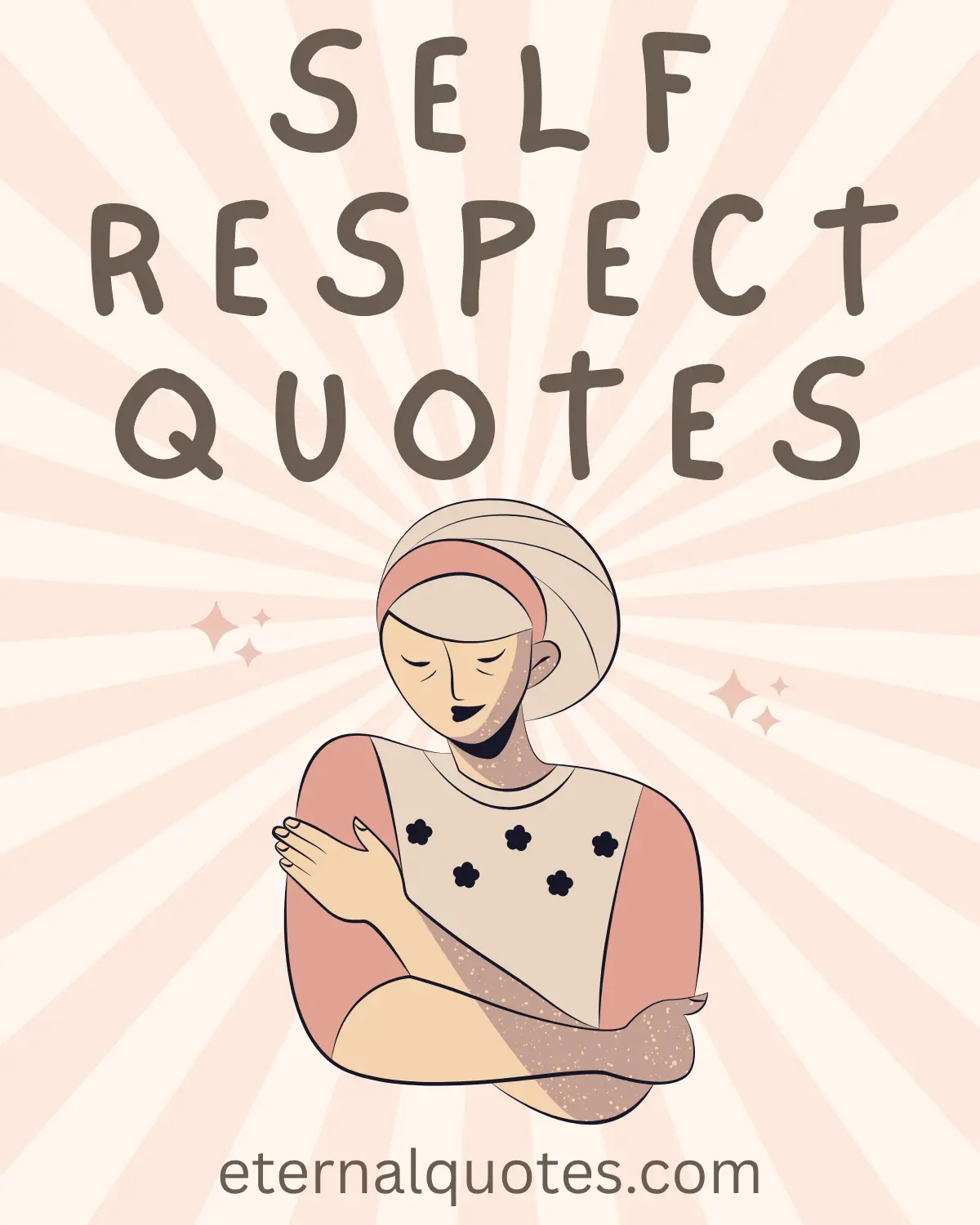 Self respect quotes about confidence and personal boundaries