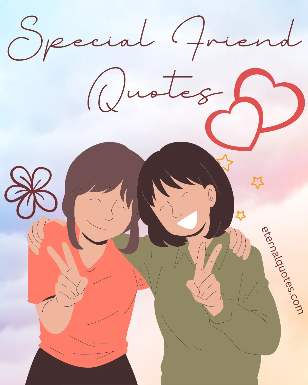 Special friend quotes about appreciation and close bonds