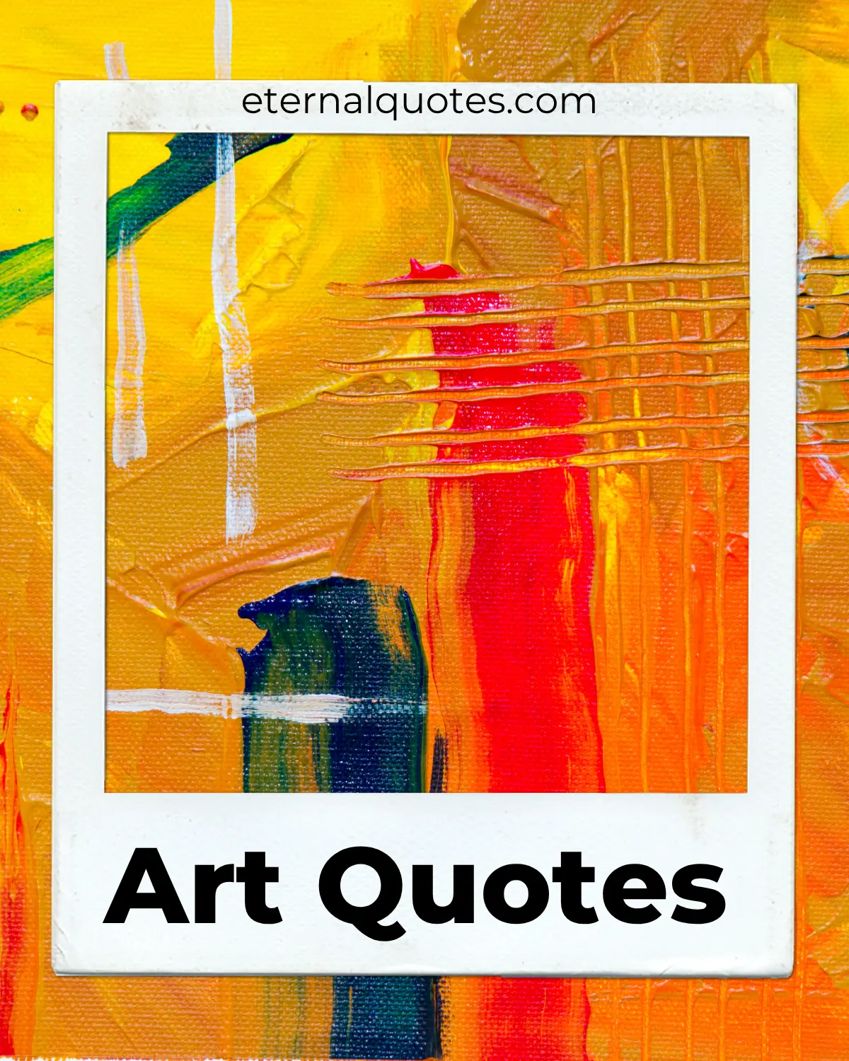 Art quotes about creativity, expression and inspiration