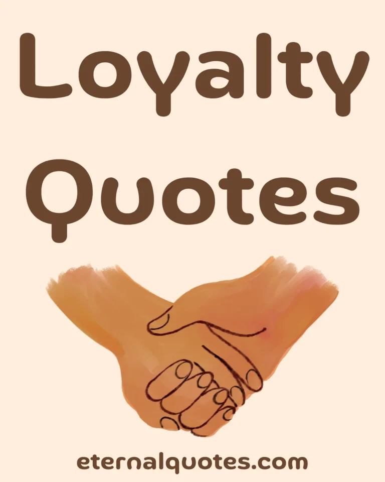 Loyalty quotes about trust, commitment and true relationships