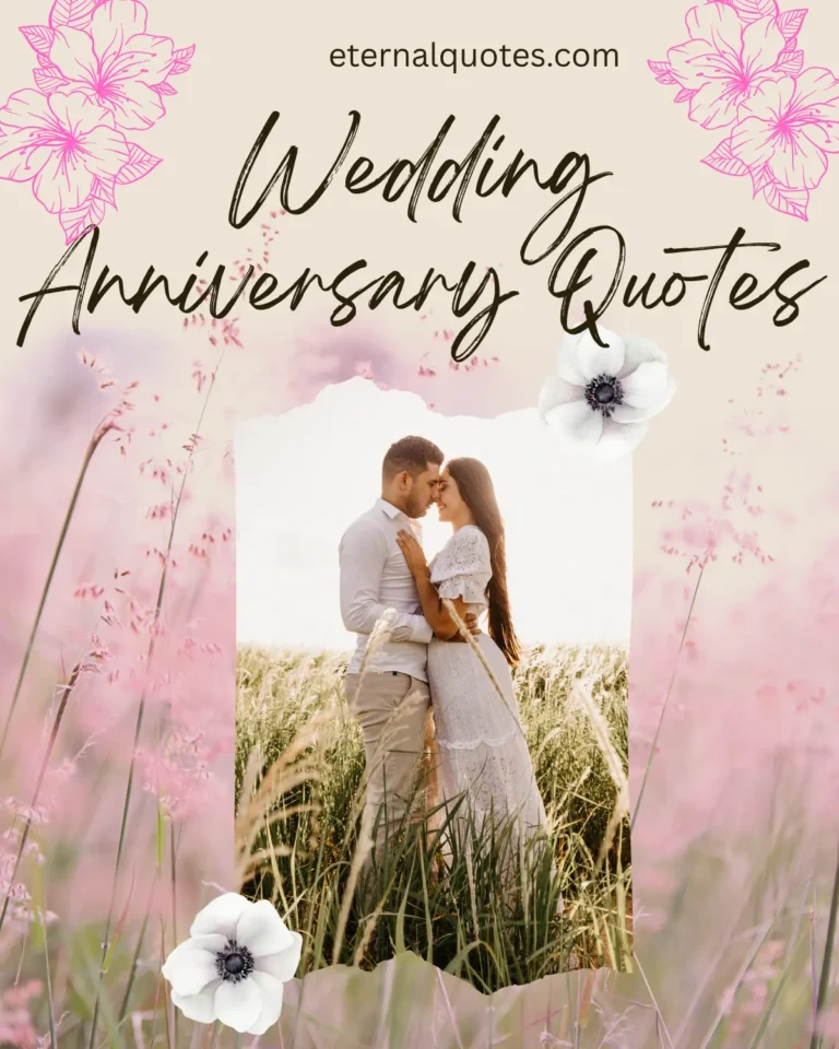 Wedding anniversary quotes about love and lasting commitment