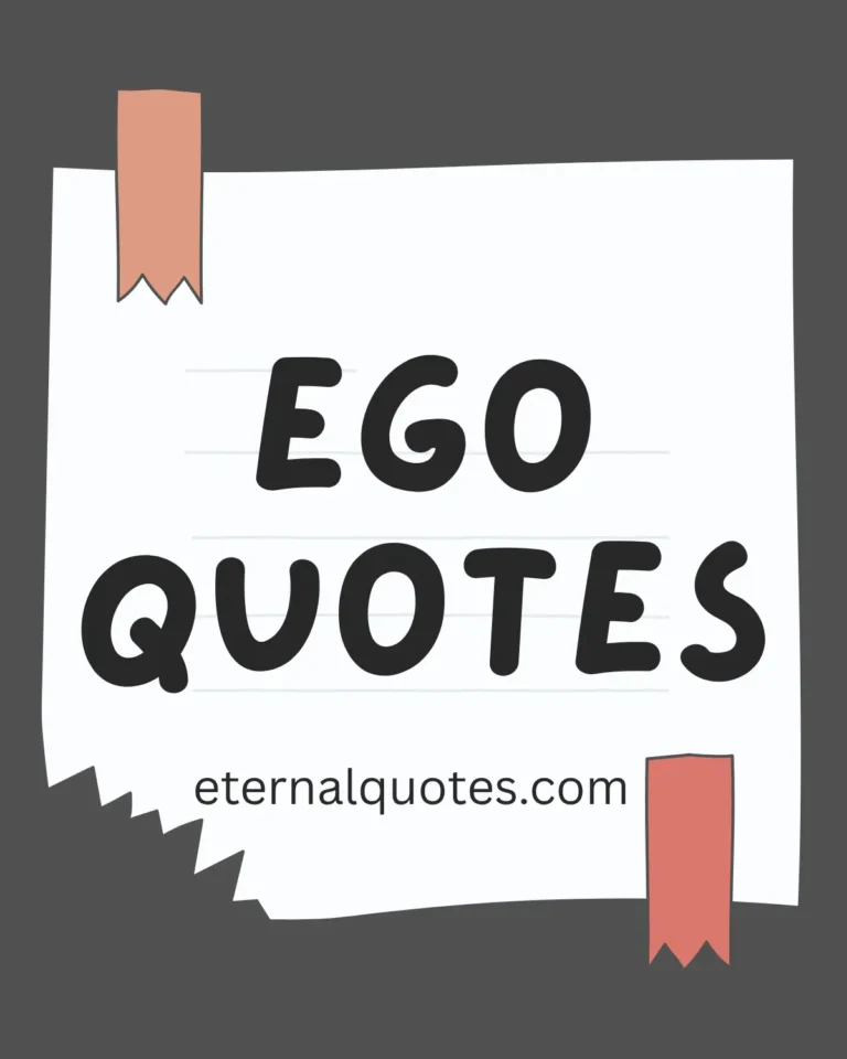 Ego quotes about self-awareness, pride and personal growth
