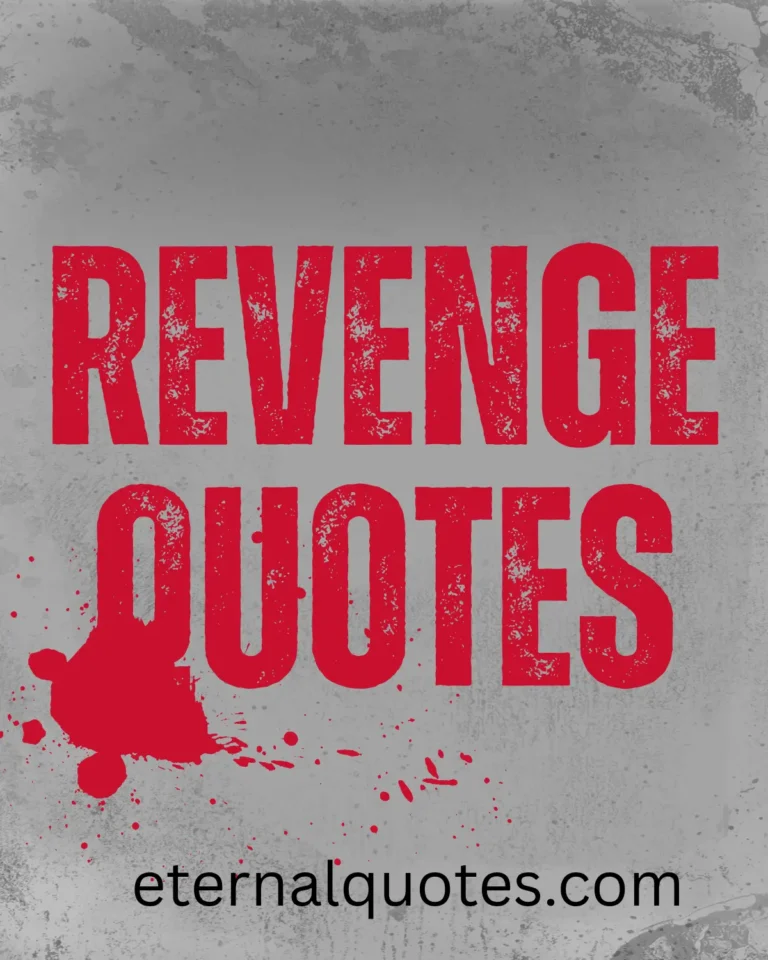 Revenge quotes about karma, justice and letting go